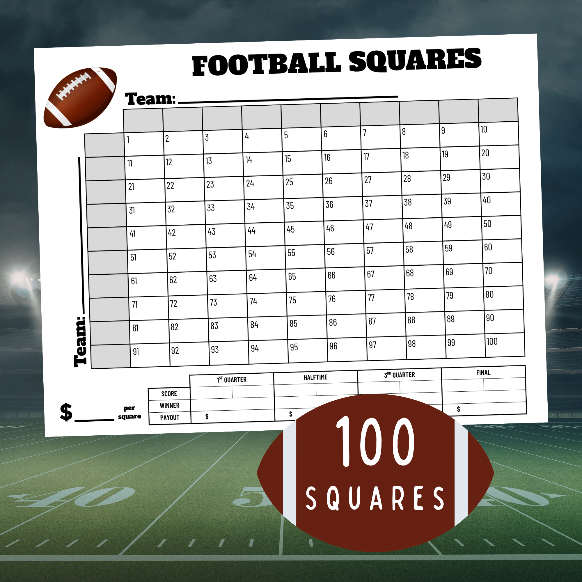 100 square football pool printable game sheet with numbered football squares and score and payout tracker