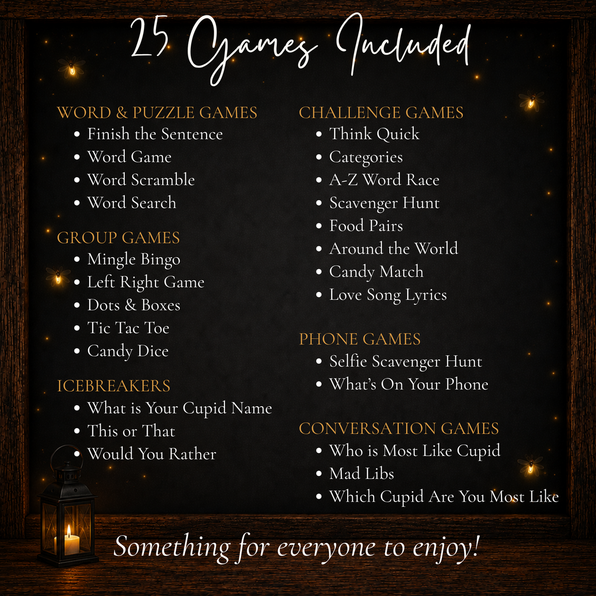 List of 25 printable Valentine’s Day games including word games, group games, challenges, icebreakers and conversation games