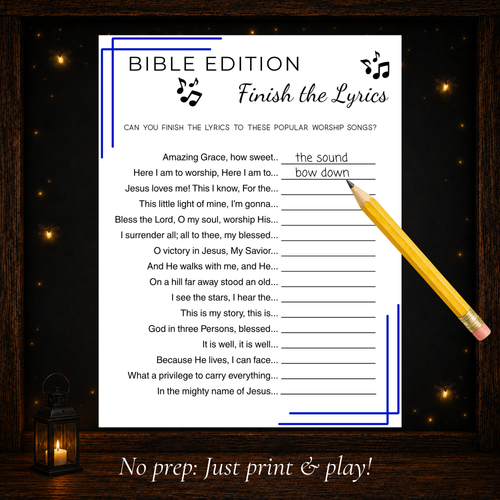 Printable Bible Finish the Lyrics worship song game for church groups, families and Sunday School