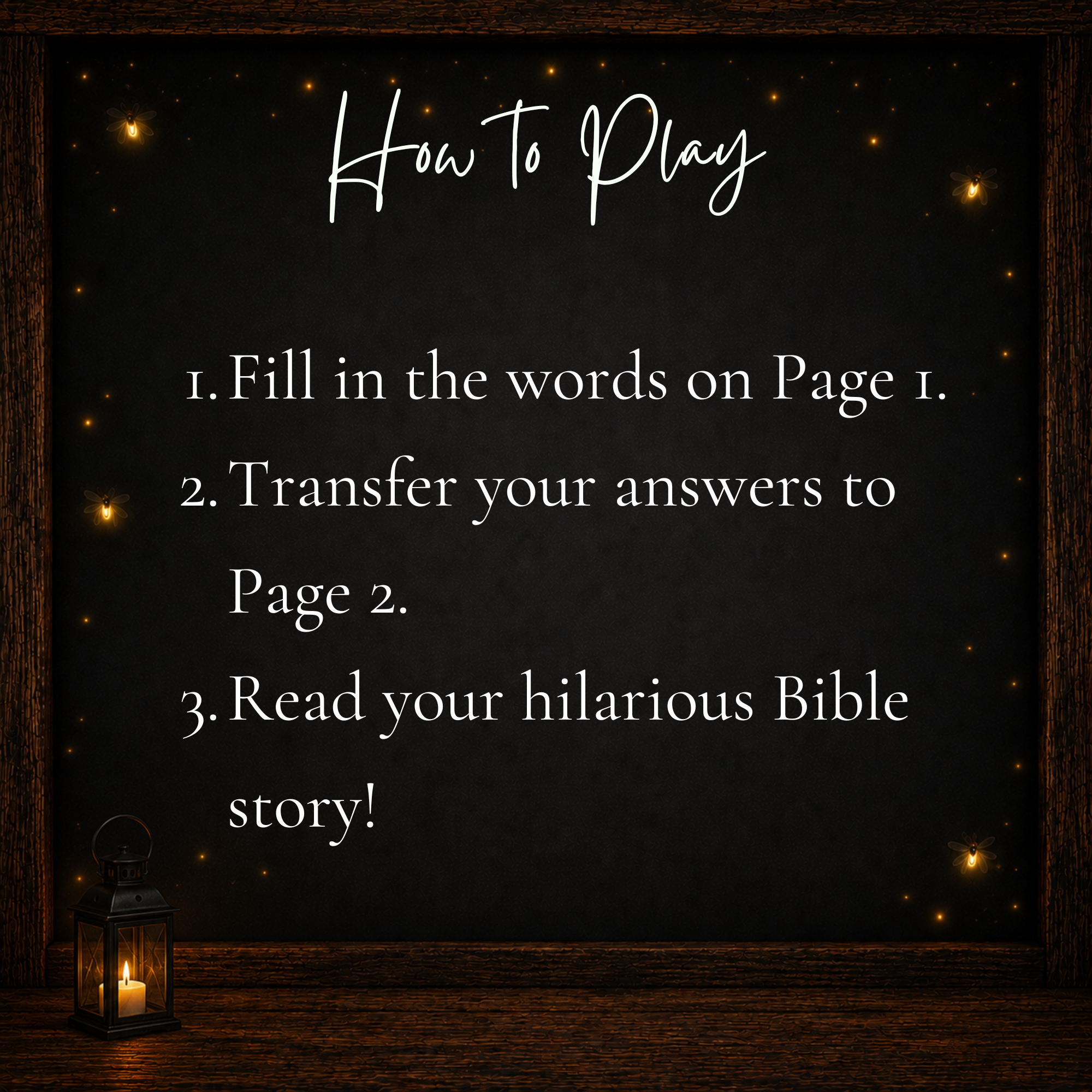 How to play the Bible Mad Libs printable game by choosing words, transferring answers and reading the funny Bible story aloud.