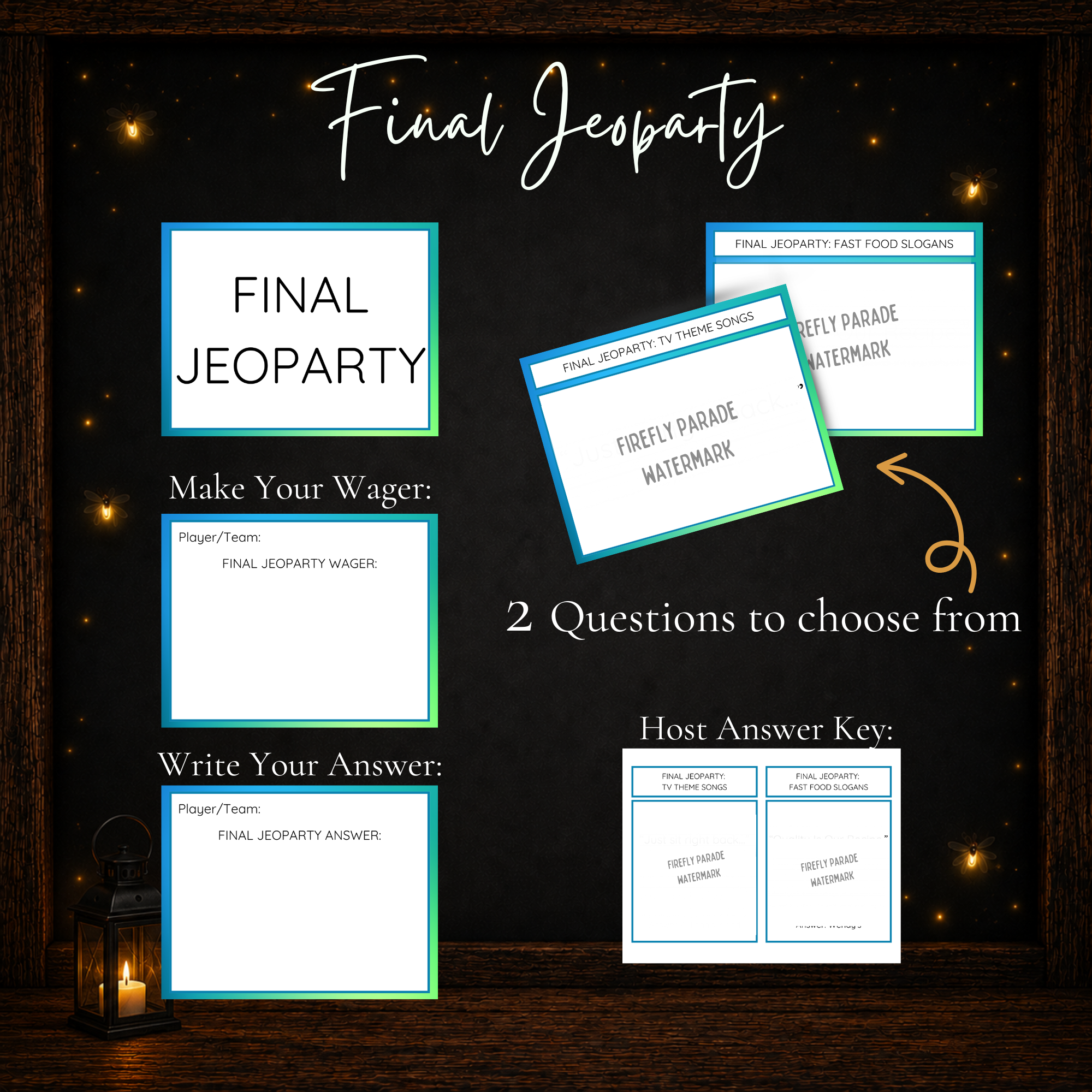 Birthday Jeoparty Final Jeoparty round with wager card, answer card, two final questions and host answer key