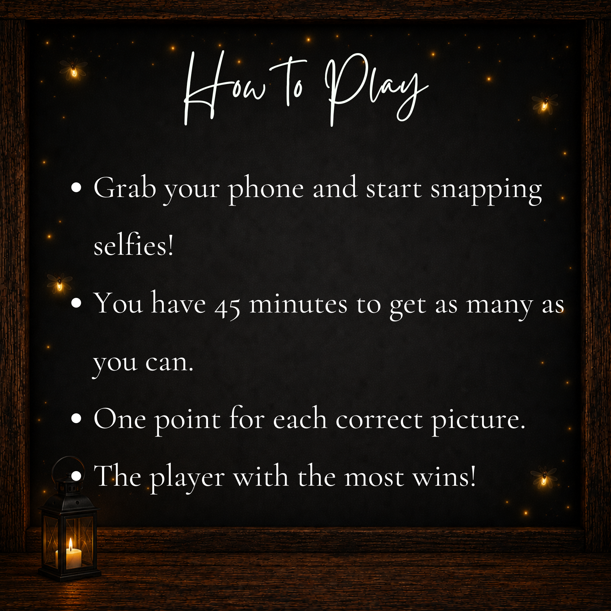 How to play Birthday Selfie Scavenger Hunt with 45 minutes to take photos and earn points