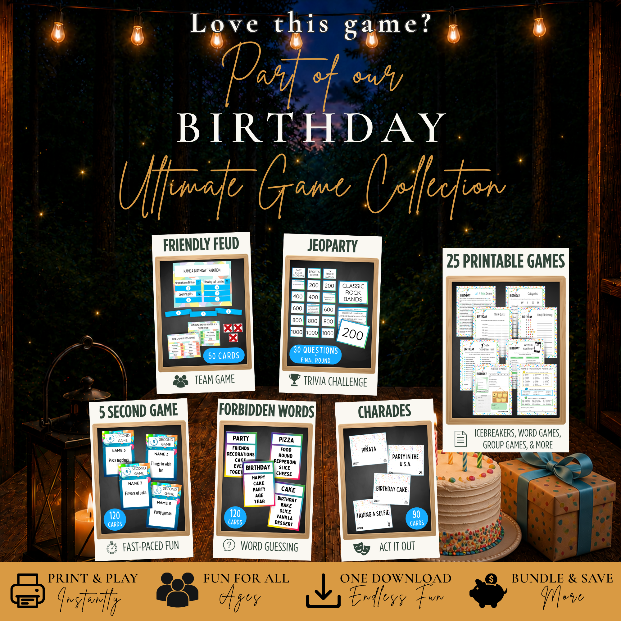 Birthday Ultimate Game Collection with Friendly Feud Jeoparty 5 Second Game Forbidden Words Charades and 25 printable birthday games