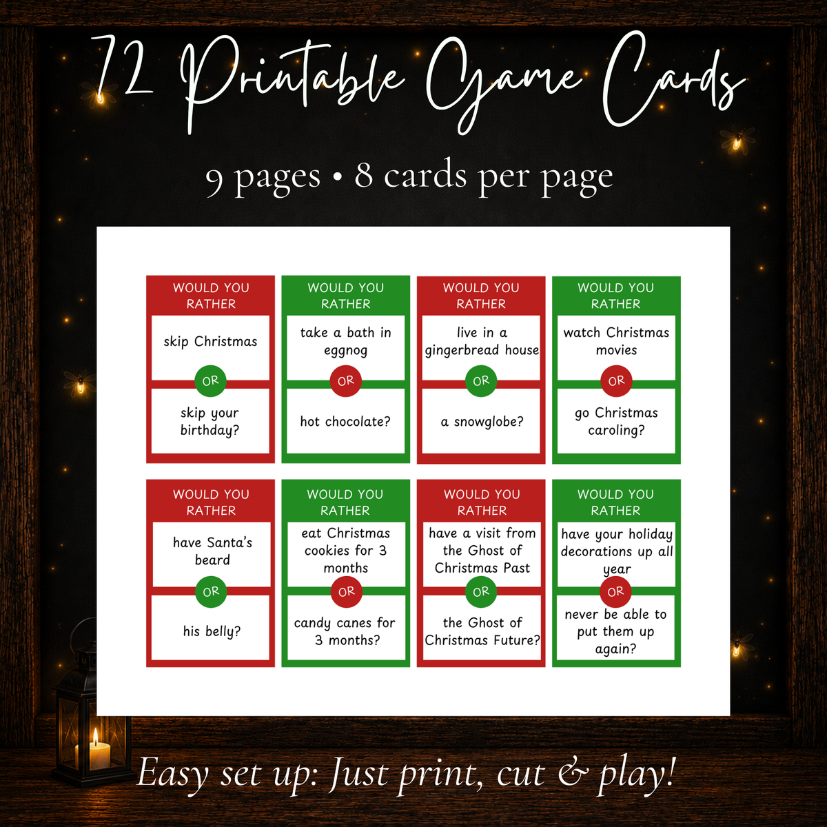 72 printable Christmas Would You Rather game cards with 9 pages and 8 cards per page