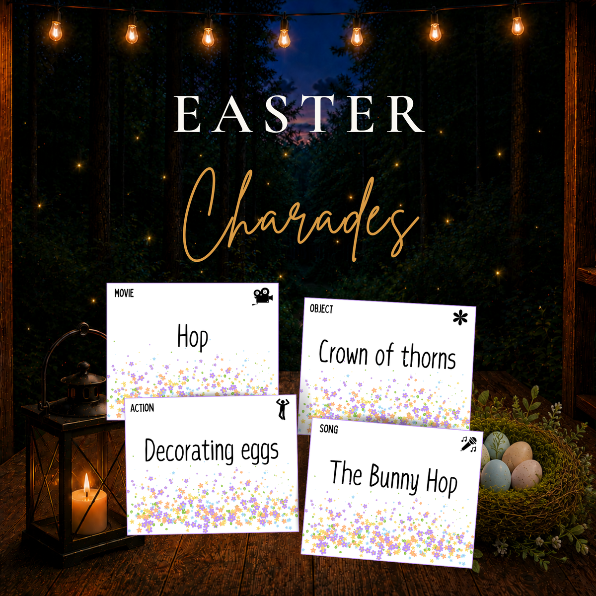 Easter Charades printable game featuring colorful floral cards with clues including Hop, Crown of Thorns, Decorating Eggs, and The Bunny Hop against a glowing woodland background.