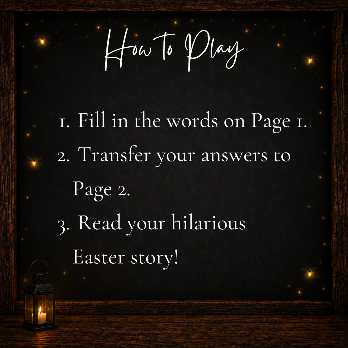 Instructions for Easter Mad Libs printable game: fill in 17 words, transfer answers to the story, and read aloud
