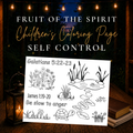 Fruit of the Spirit self control children's Bible coloring page printable featuring Galatians 5:22-23 and James 1:19-20