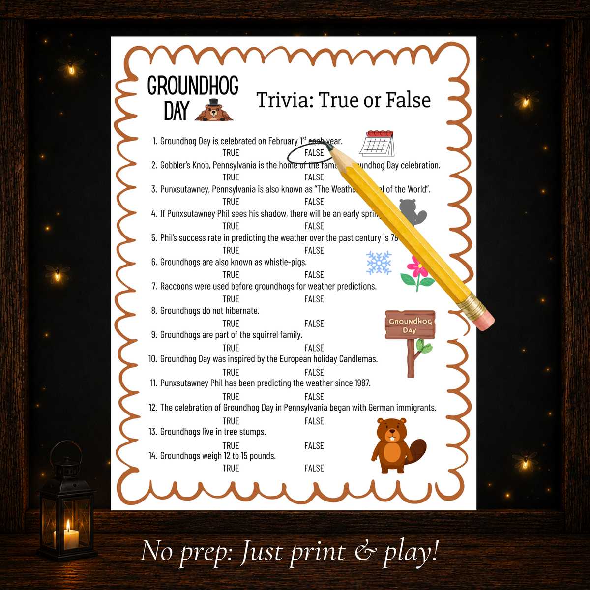 Printable Groundhog Day true or false trivia game featuring 14 questions about Groundhog Day traditions and groundhogs