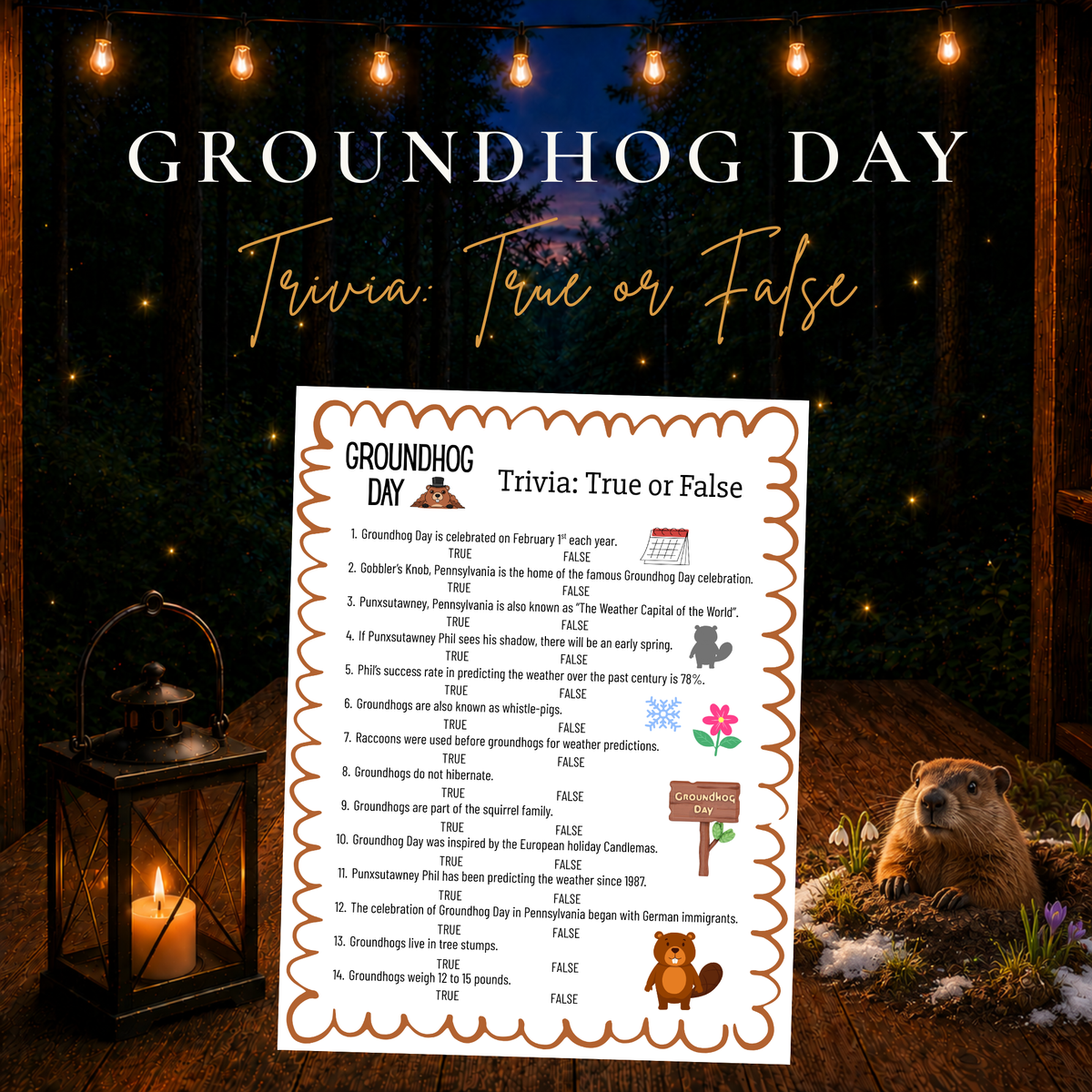Groundhog Day Trivia True or False printable game for families, classrooms, homeschool groups, and February celebrations