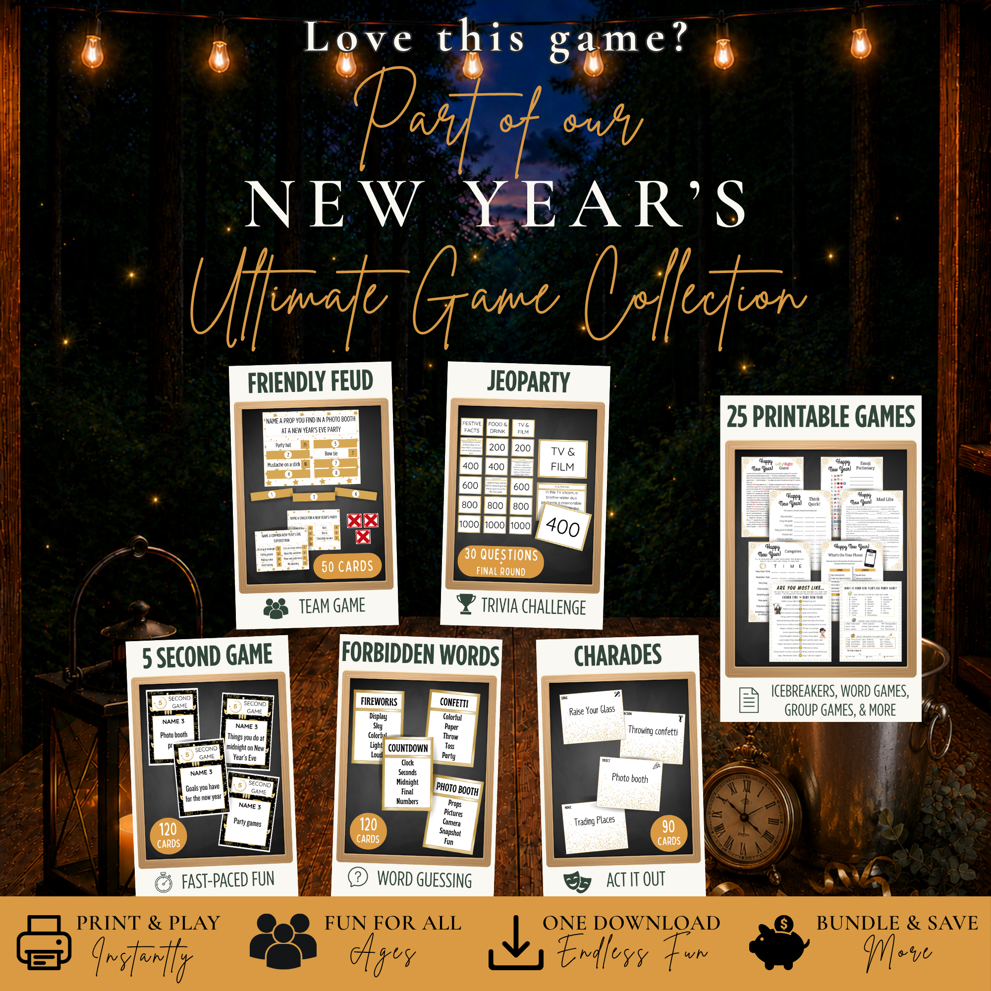 New Year’s Ultimate Game Collection featuring Friendly Feud, Jeoparty, 5 Second Game, Forbidden Words, Charades and 25 printable games