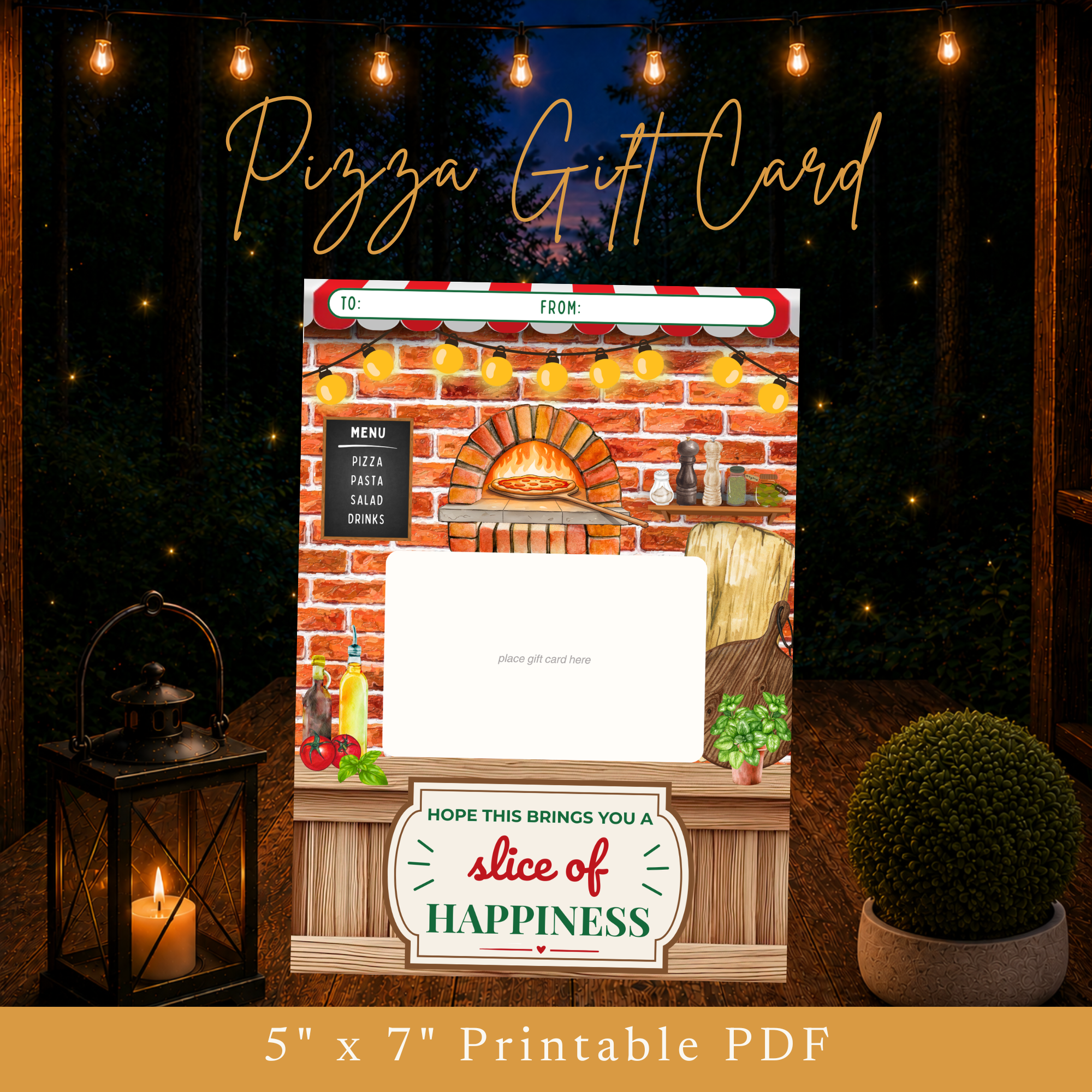 Printable pizza gift card holder with Slice of Happiness pizzeria design and blank space for a restaurant gift card or cash