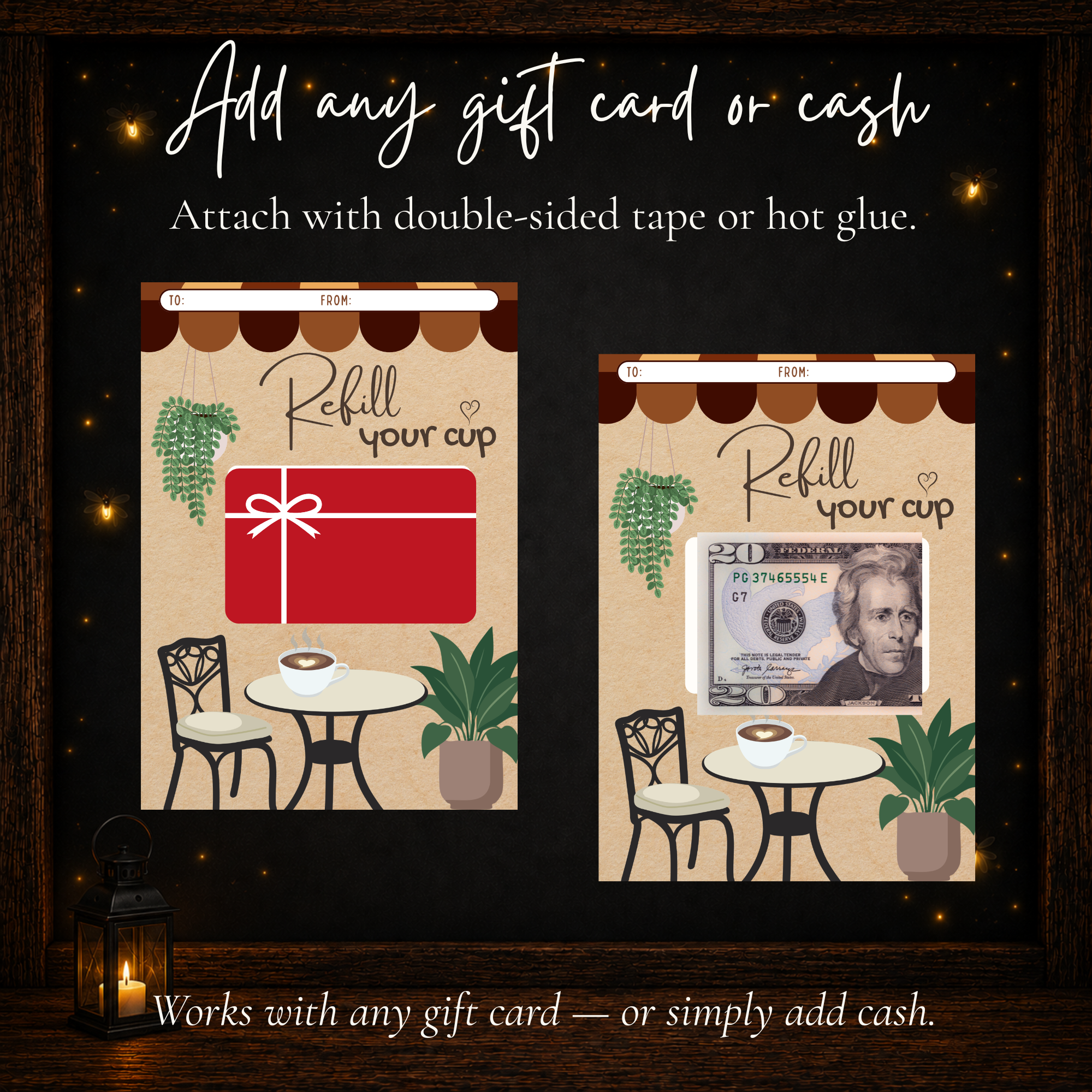 Refill Your Cup printable gift card holder showing examples with a gift card or cash attached to the card