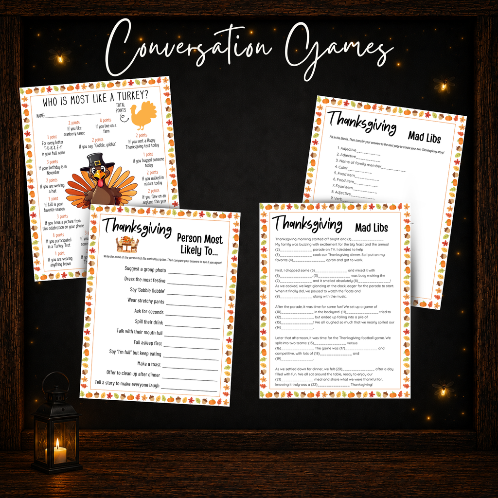 Printable Thanksgiving conversation games including Mad Libs Who Is Most Like a Turkey and Person Most Likely To