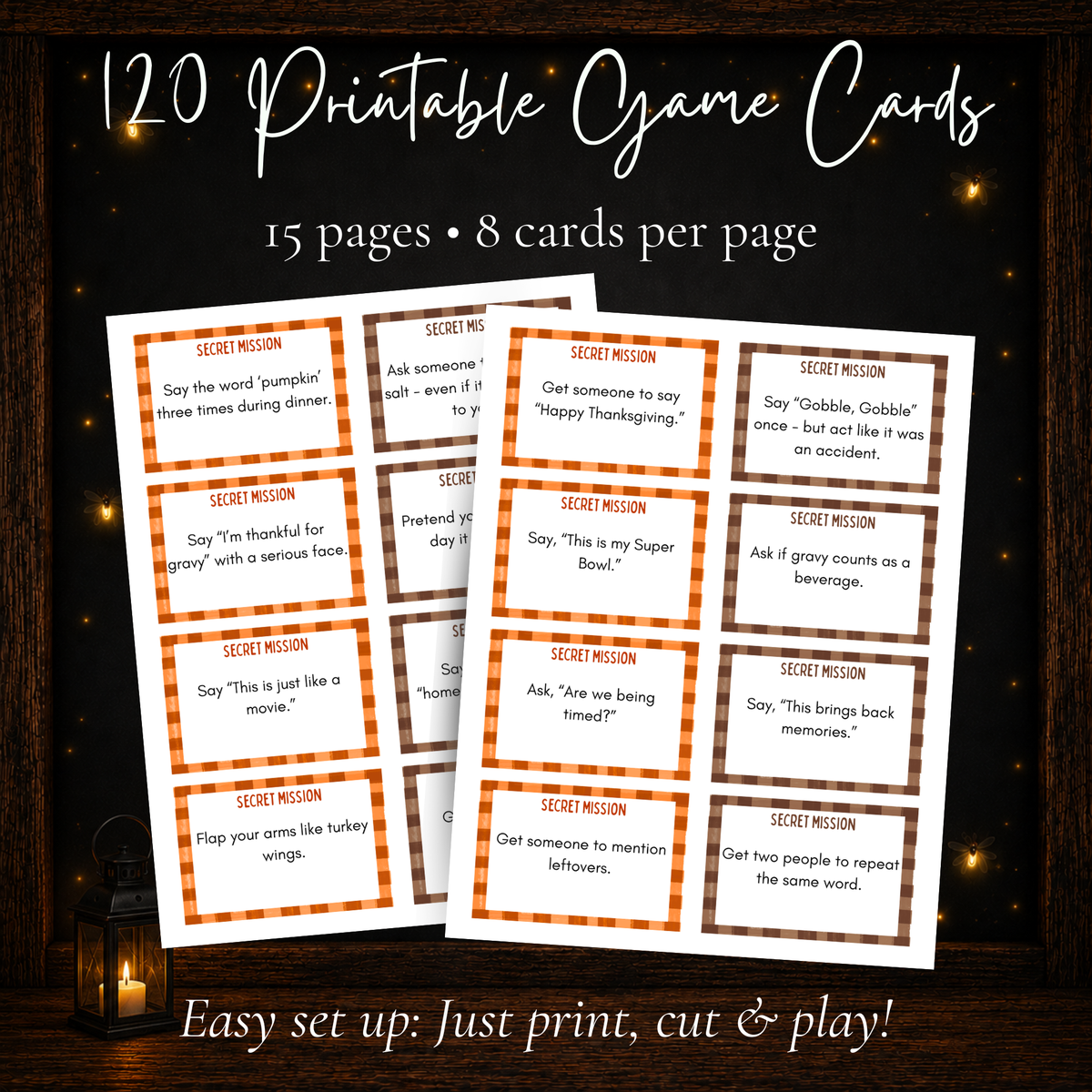 120 printable Thanksgiving Secret Mission game cards with 15 pages and 8 challenge cards per page