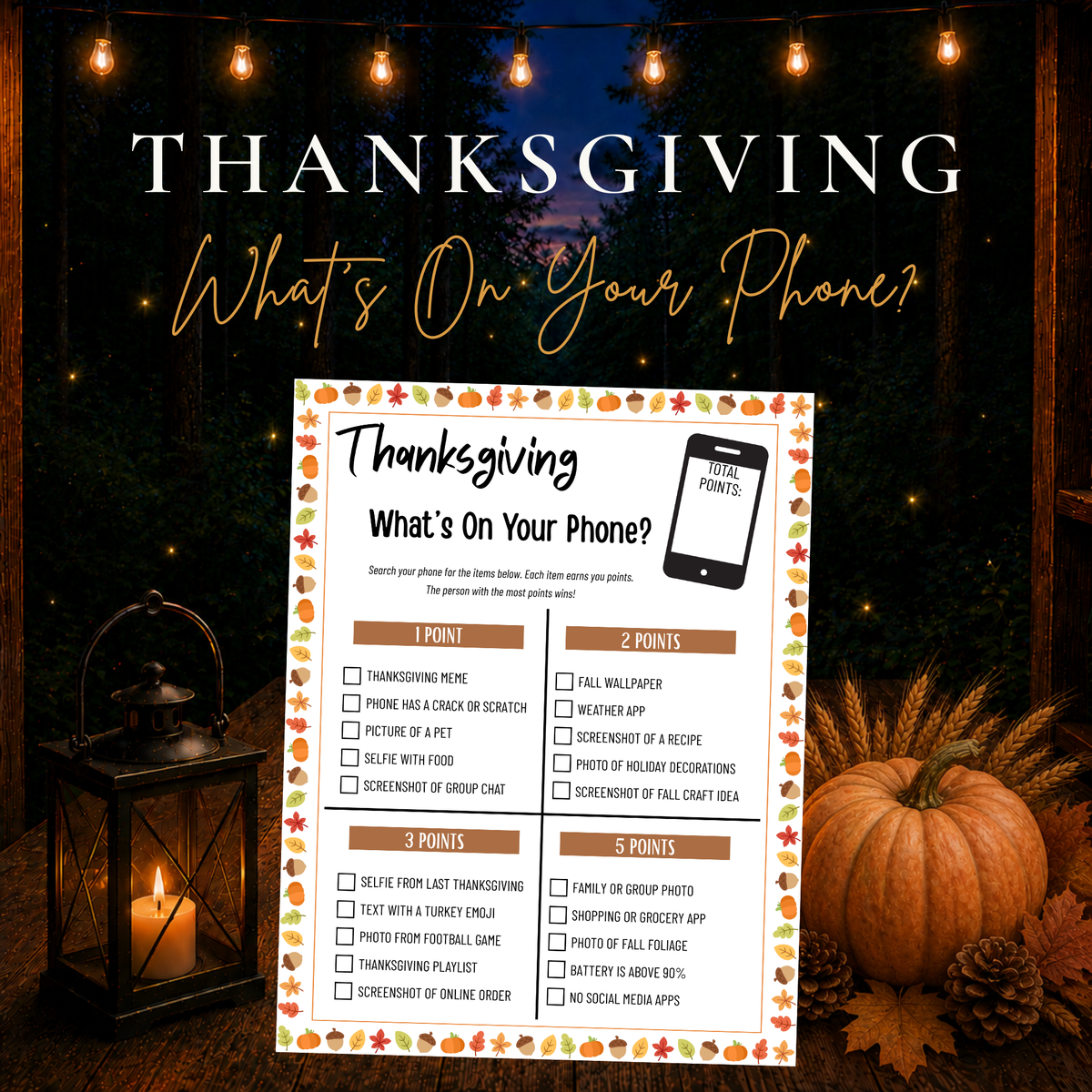 Thanksgiving What’s On Your Phone printable game for family dinners, Friendsgiving and holiday parties