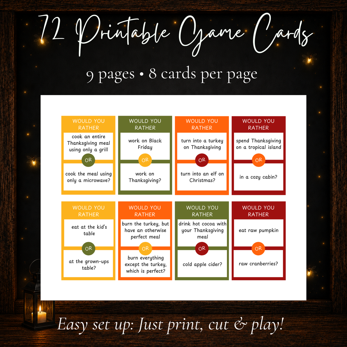 72 printable Thanksgiving Would You Rather game cards with 9 pages and 8 cards per page
