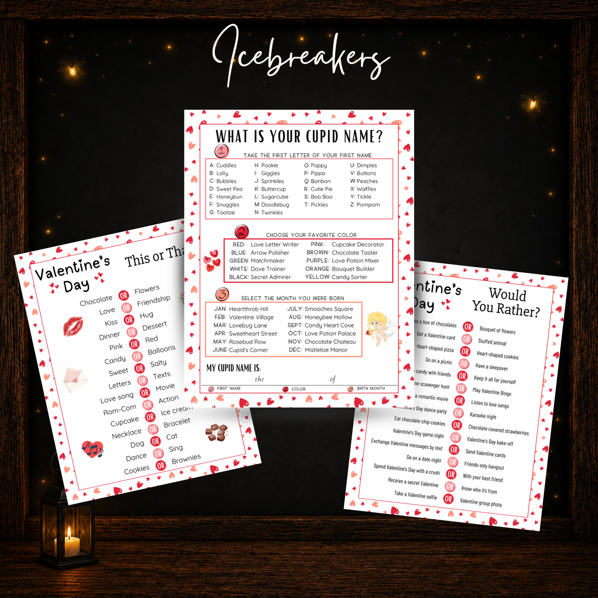 Valentine’s Day icebreaker games including What Is Your Cupid Name, This or That and Would You Rather