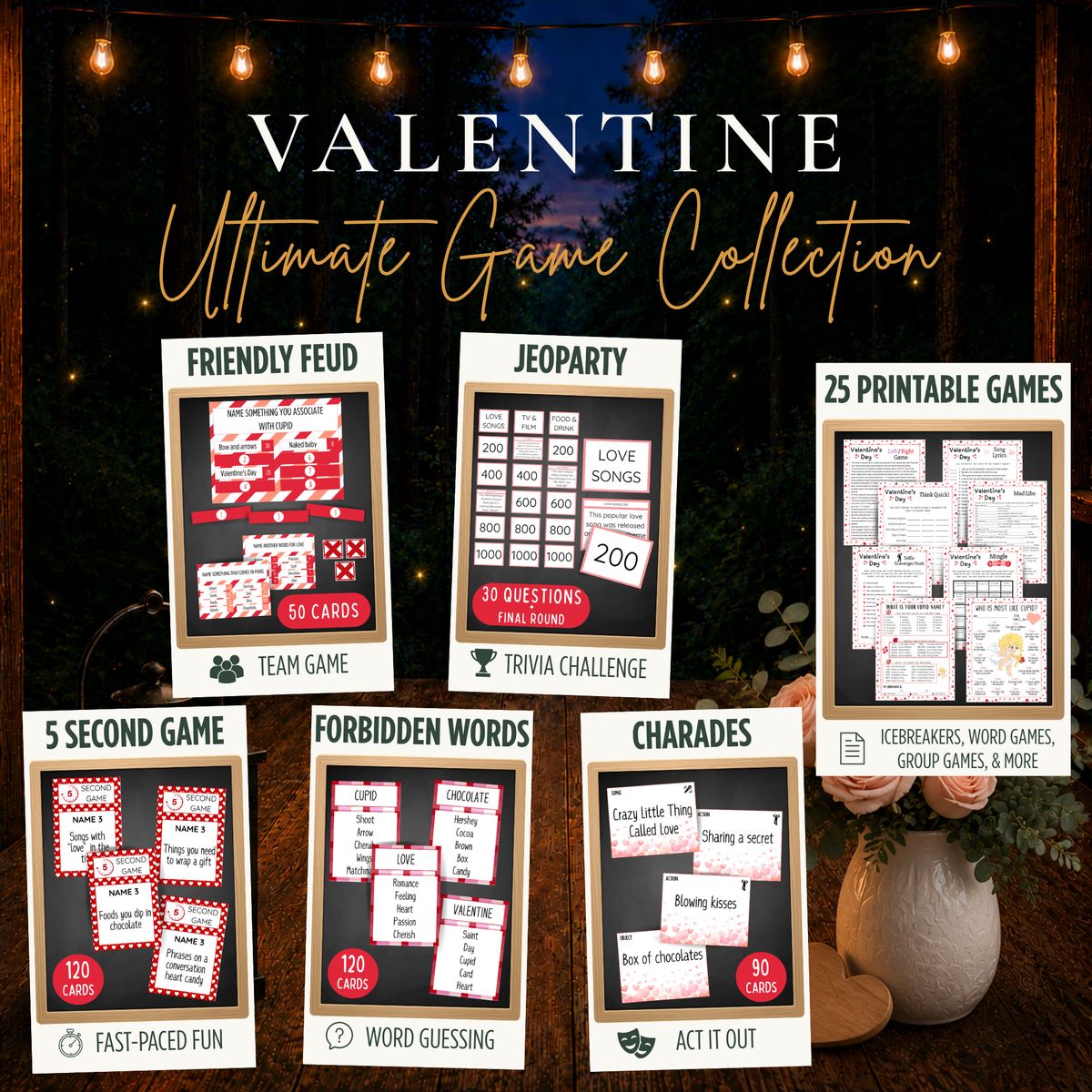 Valentine’s Day Ultimate Game Collection with Friendly Feud, Jeoparty, 5 Second Game, Forbidden Words, Charades and 25 printable games